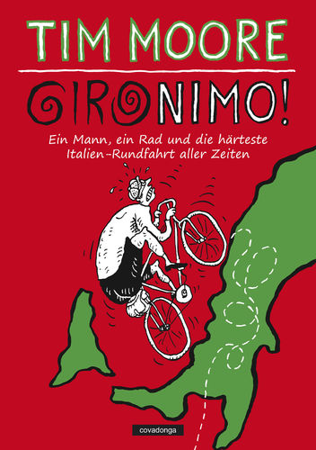 Gironimo! (Die härteste Italien-Rundfahrt aller Zeiten)